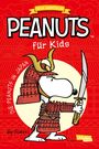 Charles M. Schulz: Peanuts für Kids - Neue Abenteuer 2: Die Peanuts in Japan, Buch