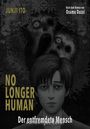 Junji Ito: No longer human - Der entfremdete Mensch, Buch