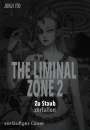 Junji Ito: The Liminal Zone 2, Buch