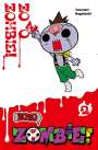 Yasunari Nagatoshi: Zozo Zombie 2, Buch