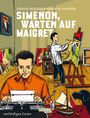 Georges Simenon: Simenon, Warten auf Maigret, Buch