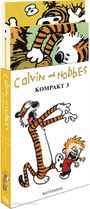 "Calvin und Hobbes Kompakt 3" zeigt eine Illustration von Calvin und dem Tiger Hobbes, die energetisch herumspringen.