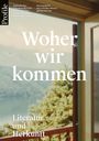 : Woher wir kommen, Buch