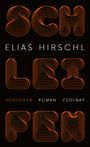 Elias Hirschl: Schleifen, Buch