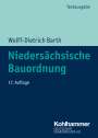 Wolff-Dietrich Barth: Niedersächsische Bauordnung, Buch