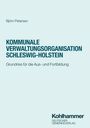 Björn Petersen: Kommunale Verwaltungsorganisation Schleswig-Holstein, Buch