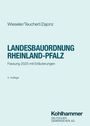 Heiner Wieseler: Landesbauordnung Rheinland-Pfalz, Buch