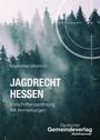 Maximilian Weinrich: Jagdrecht Hessen, Buch