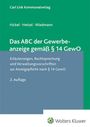 „Das ABC der Gewerbeanzeige gemäß § 14 GewO“; Erläuterungen zur Anzeigepflicht; 2. Auflage; Grünes Cover; Wolters Kluwer Logo.