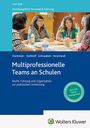 "Multiprofessionelle Teams an Schulen", Autoren Oechsle, Dethloff, Schnaubelt, Veramendi. Vier Personen diskutieren angeregt.