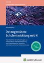 Titel: "Datengestützte Schulentwicklung mit KI". Bild eines Computerchips mit "KI". Wolters Kluwer Logo darunter.