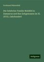 Ferdinand Wüstenfeld: Die Gelehrten-Familie Muhibbí in Damascus und Ihre Zeitgenossen im XI. (XVII.) Jahrhundert, Buch