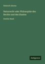 Heinrich Ahrens: Naturrecht oder Philosophie des Rechts und des Staates, Buch