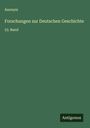 Anonym: Forschungen zur Deutschen Geschichte, Buch