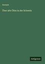 Anonym: Über alte Öfen in der Schweiz, Buch