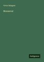 Victor Balaguer: Monserrat, Buch