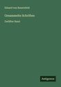 Eduard Von Bauernfeld: Gesammelte Schriften, Buch