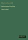 Eduard Von Bauernfeld: Gesammelte Schriften, Buch