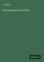 C. Berthold: Darstellungen aus der Natur, Buch