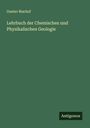 Gustav Bischof: Lehrbuch der Chemischen und Physikalischen Geologie, Buch