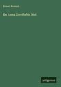 Ernest Bramah: Kai Lung Unrolls his Mat, Buch