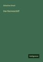 Sebastian Brant: Das Narrenschiff, Buch