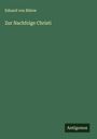 Eduard von Bülow: Zur Nachfolge Christi, Buch