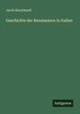 Jacob Burckhardt: Geschichte der Renaissance in Italien, Buch