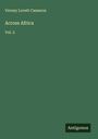 Verney Lovett Cameron: Across Africa, Buch