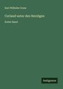 Karl Wilhelm Cruse: Curland unter den Herzögen, Buch