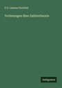 P. G. Lejeune Dirichlet: Vorlesungen über Zahlentheorie, Buch