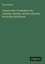 Ernst Enderis: Versuch einer Formenlehre der oskischen Sprache, mit den oskischen Inschriften und Glossar, Buch