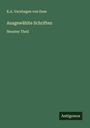 K. A. Varnhagen von Ense: Ausgewählte Schriften, Buch