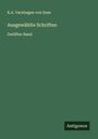 K. A. Varnhagen von Ense: Ausgewählte Schriften, Buch