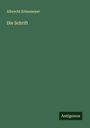 Albrecht Erlenmeyer: Die Schrift, Buch