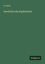 A. Frantz: Geschichte des Kupferstichs, Buch