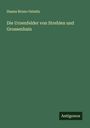 Hanns Bruno Geinitz: Die Urnenfelder von Strehlen und Grossenhain, Buch