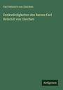 Carl Heinrich von Gleichen: Denkwürdigkeiten des Barons Carl Heinrich von Gleichen, Buch