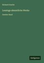 Richard Gosche: Lessings sämmtliche Werke, Buch