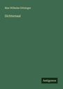 Max Wilhelm Götzinger: Dichtersaal, Buch