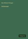 Max Wilhelm Götzinger: Dichtersaal, Buch