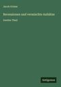 Jacob Grimm: Recensionen und vermischte Aufsätze, Buch