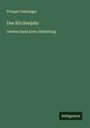 Prosper Guéranger: Das Kirchenjahr, Buch
