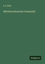 K. A. Hahn: Mittelhochdeutsche Grammatik, Buch