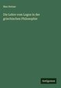 Max Heinze: Die Lehre vom Logos in der griechischen Philosophie, Buch