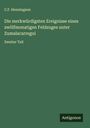 C. F. Henningson: Die merkwürdigsten Ereignisse eines zwölfmonatigen Feldzuges unter Zumalacarregui, Buch