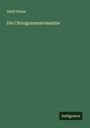 Adolf Henze: Die Chirogrammatomantie, Buch