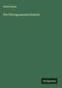 Adolf Henze: Die Chirogrammatomantie, Buch