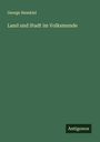 George Hesekiel: Land und Stadt im Volksmunde, Buch