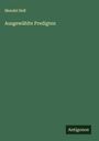 Mendel Heß: Ausgewählte Predigten, Buch